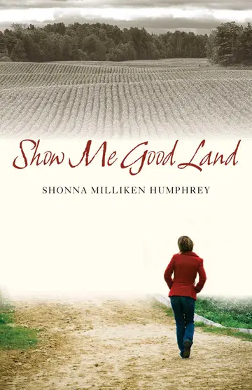Cover of Show Me Good Land
