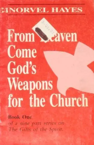 Cover of From Heaven Come God's Weapon for the Church