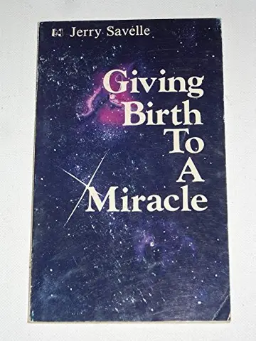 Cover of Giving birth to a miracle