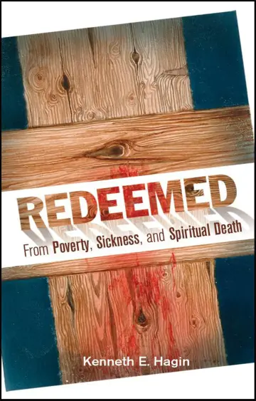Cover of Redeemed from Poverty, Sickness, and Spiritual Death