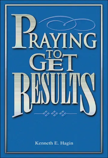 Cover of Praying to Get Results