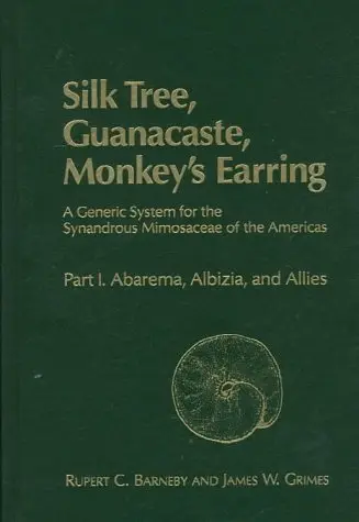 Cover of Silk Tree, Guanacaste, Monkey's Earring