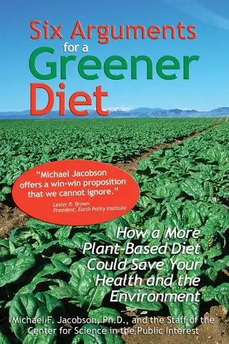 Cover of Six Arguments for a Greener Diet