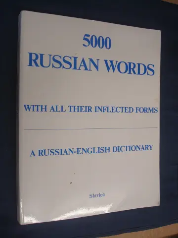 Cover of Five Hundred Russian Words with All Their Inflected Forms and Other Grammatical Information