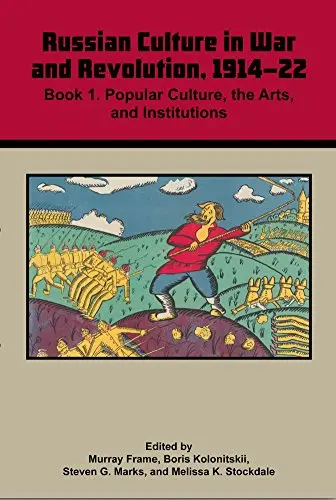 Cover of Russian Culture in War and Revolution 19
