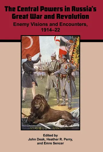 Cover of The Central Powers in Russia's Great War and Revolution