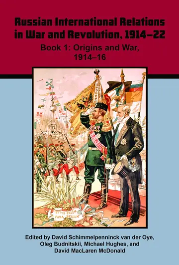 Cover of Russian International Relations in War and Revolution, 1914–22, Book 1