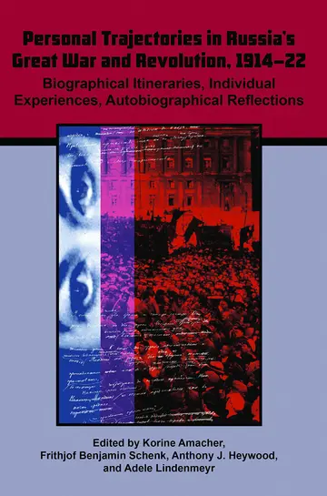 Cover of Personal Trajectories in Russia's Great War and Revolution, 1914–22