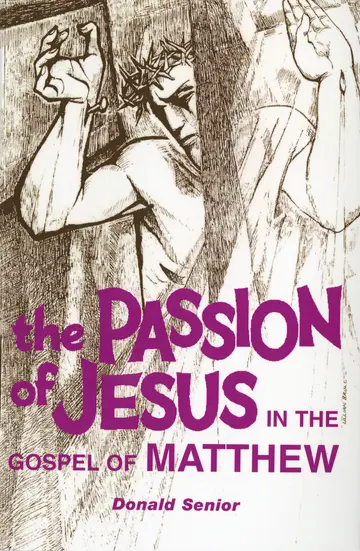 Cover of Passion of Jesus in the Gospel of Matthew