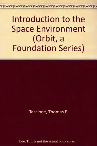 Cover of Introduction to the Space Environment