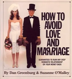 Cover of How to Avoid Love and Marriage