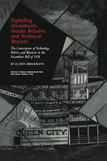 Cover of Exploding Steamboats, Senate Debates, and Technical Reports