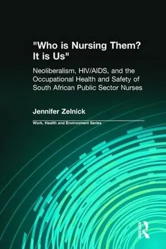 Cover of Who Is Nursing Them? It Is Us