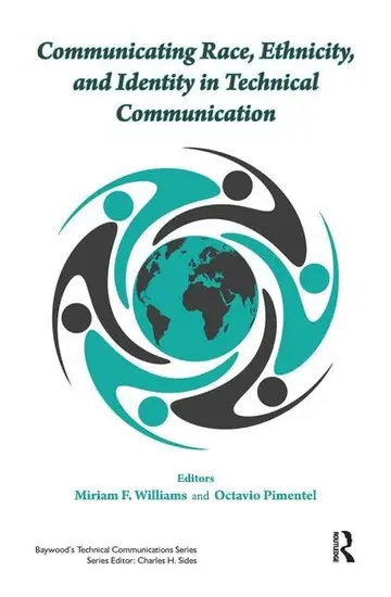 Cover of Communicating Race, Ethnicity, and Identity in Technical Communication