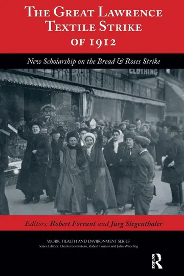 Cover of The Great Lawrence Textile Strike of 1912
