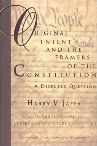 Cover of Original Intent and the Framers of the Constitution