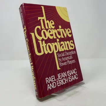 Cover of The Coercive Utopians
