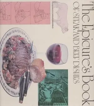 Cover of The epicure's book of steak and beef dishes