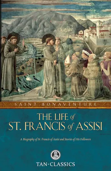 Cover of The Life of St. Francis of Assisi