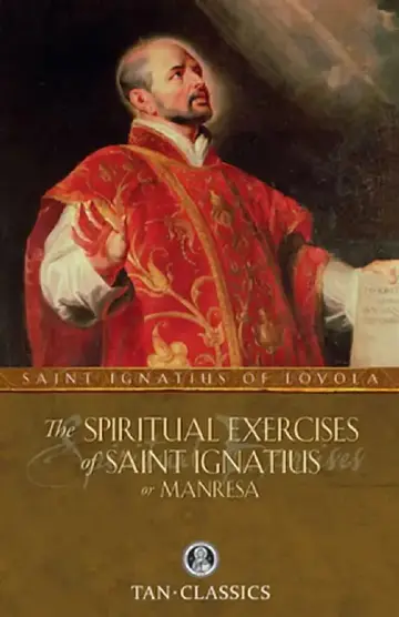 Cover of The Spiritual Exercises of Saint Ignatius or Manresa