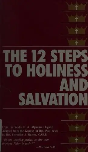 Cover of The Twelve Steps to Holiness and Salvation