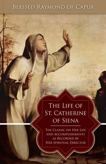 Cover of Life of St. Catherine of Siena