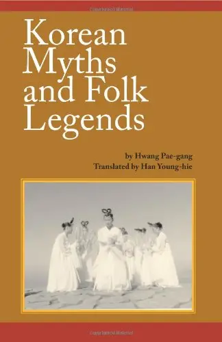 Cover of Korean Myths and Folk Legends