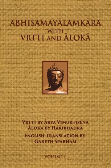 Cover of Abhisamayalamkara with Vrtti and Aloka