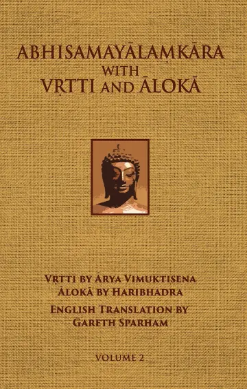 Cover of Abhisamayalamkara with Vrtti and Aloka
