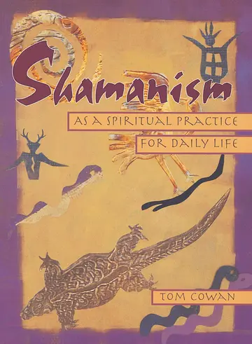 Cover of Shamanism as a Spiritual Practice for Daily Life
