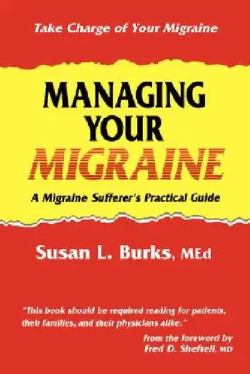 Cover of Managing Your Migraine