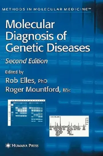 Cover of Molecular Diagnosis of Genetic Diseases