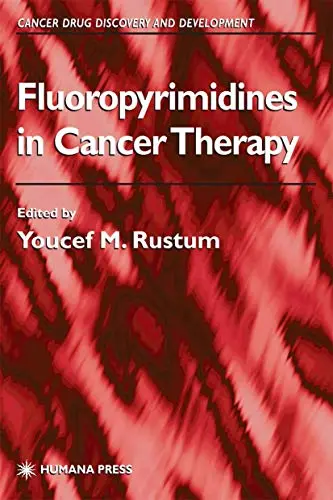 Cover of Fluoropyrimidines in Cancer Therapy