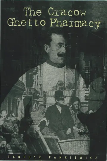 Cover of The Cracow Ghetto Pharmacy