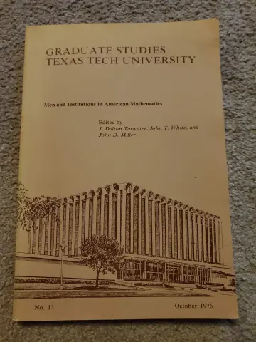 Cover of Men and Institutions in American Mathematics Volume 13