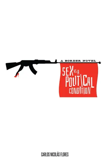 Cover of Sex as a Political Condition