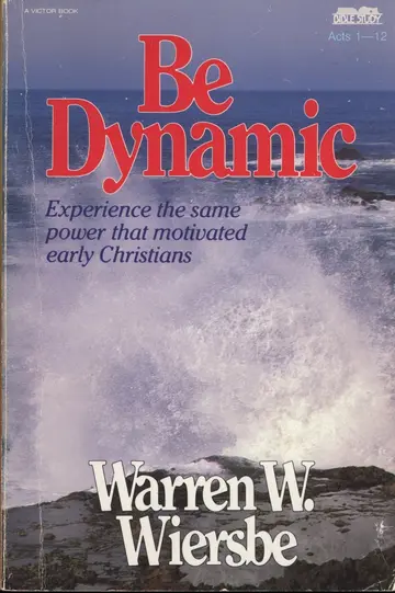 Cover of Be Dynamic (Acts 1-12)