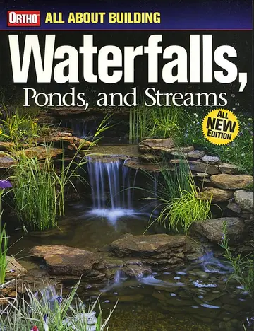 Cover of Ortho All About Building Waterfalls, Ponds, and Streams