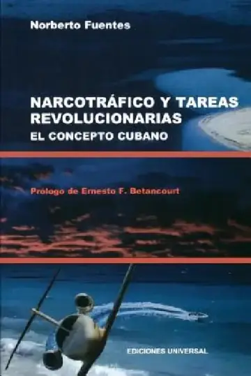 Cover of Narcotrafico Y Tareas Revolucionarias El Concepto Cubano