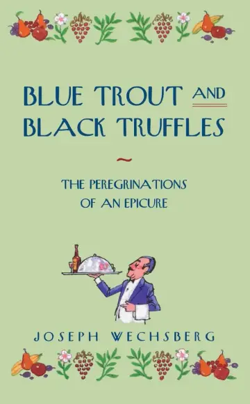 Cover of Blue Trout and Black Truffles