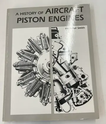 Cover of History of Aircraft Piston Engines