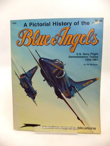 Cover of Pictorial History of the Blue Angels United States Navy Flight Demonstration Teams, 1928-81