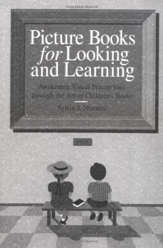Cover of Picture Books for Looking and Learning