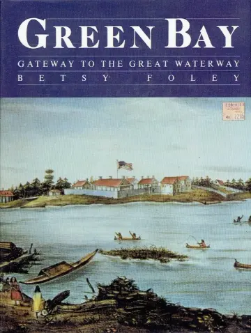 Cover of Green Bay, Gateway to the Great Waterway