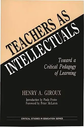 Cover of Teachers as Intellectuals