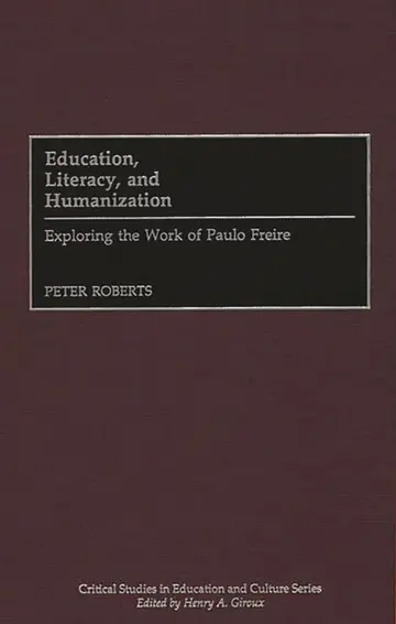 Cover of Education, Literacy, and Humanization