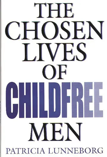 Cover of The Chosen Lives of Childfree Men