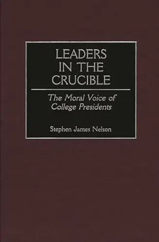 Cover of Leaders in the Crucible
