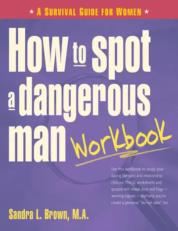 Cover of How to Spot a Dangerous Man