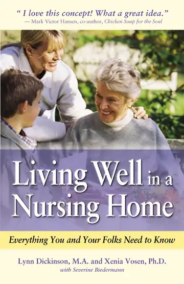 Cover of Living Well in a Nursing Home